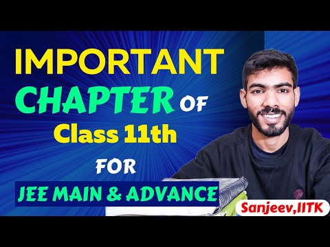 JEE 2024 | Most Important Chapters | Class 11||Most Important Chapter of Class 11th for JEE Main