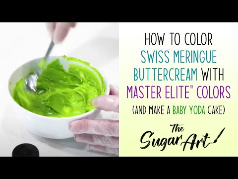 How to color Swiss Meringue ButterCream with Master Elite™ food colors (and make a Baby Yoda cake)