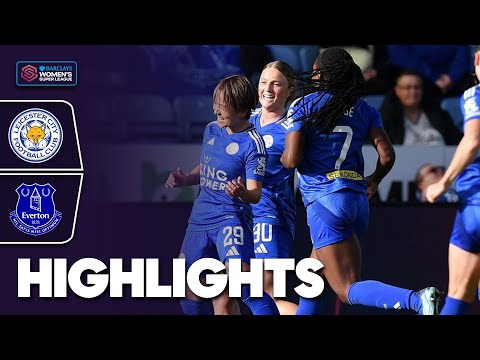 Foxes Seal First Win of The Season 🦊 | Leicester City v Everton Highlights | Barclays WSL 2024-25