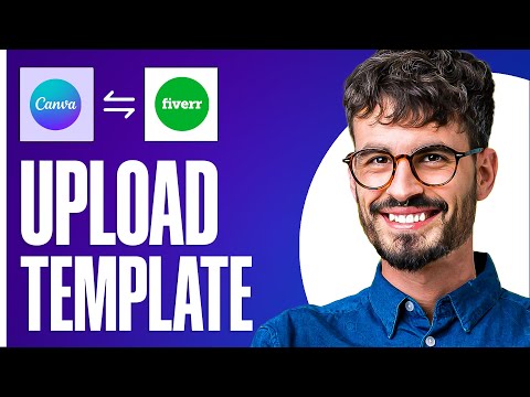 How To Upload Canva Template To Fiverr