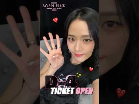 BLACKPINK WORLD TOUR [BORN PINK] FINALE IN SEOUL TICKET OPEN D-4