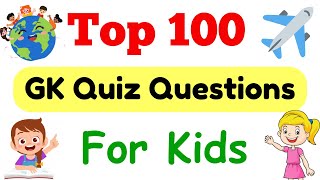 GK Quiz Questions for Kids | General Knowledge Quiz for Kids | GK Questions for Kids | GK for Kids