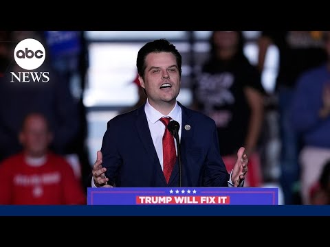 Trump picks Rep. Matt Gaetz to be attorney general