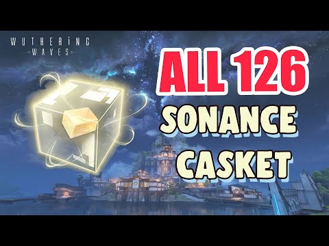 How to: GET ALL 126 SONANCE CASKETS in HUANGLONG COMPLETE GUIDE FULL TUTORIAL | Wuthering Waves