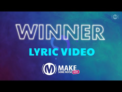 WINNER // Lyrics Sing-A-Long Lyric Video // Kids Worship Dance Song