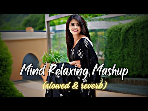 Mind Relaxing Mashup💞| Mind Fresh Lofi🥀| (slowed & reverb) #lofi #lofimusic @8DAUDIX