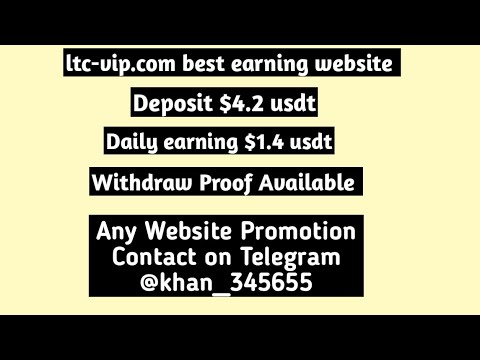 ltc-vip.com best earning website | Deposit 4.2 usdt | Withdraw 1.4 usdt