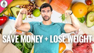 Eat Healthy Meals On a Budget! Lose Weight + Save Money