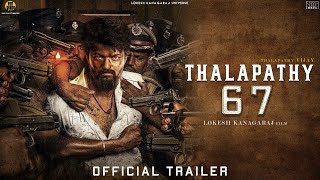 Thalapathy67 Official Trailer 2023 | Thalapathy Vijay | Anirudh | Lokesh Kanagaraj | T67 | Fan made