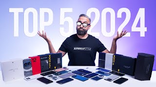 Top 5 BEST Smartphones of 2024… So Far