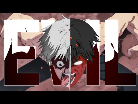 「AMV 」- Evil Is My Middle Name 🔥