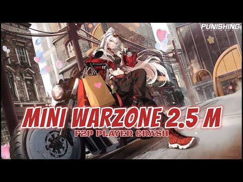 MINI WARZONE 2.5 MILLIONS - F2P PLAYER CRASH || PUNISHING GRAY RAVEN