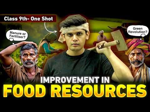 Improvement in Food Resources Complete Chapter🔥| CLASS 9th Science | NCERT covered | Prashant Kirad