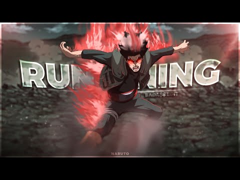 Naruto "BADASS" - Running  [Edit/AMV]!