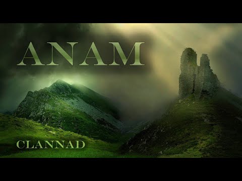 Clannad - Anam (Never too Late)