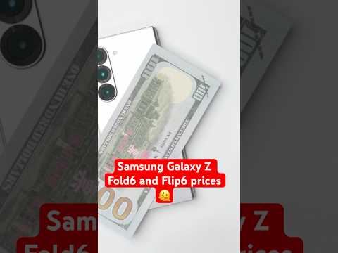 The increased prices on the Samsung Galaxy Z Fold 6 and Z Flip 6 is 🫠