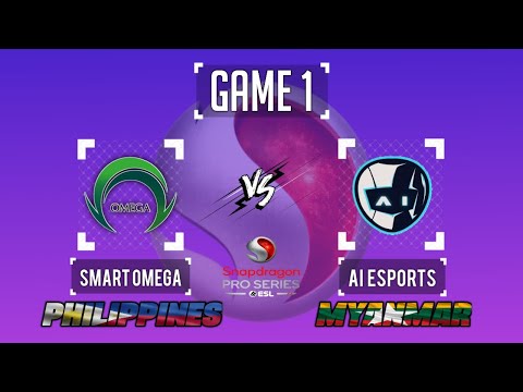 SMART OMEGA vs AI ESPORTS GAME 1 (PHILIPPINES vs MYANMAR) | ESL SNAPDRAGON PRO SERIES