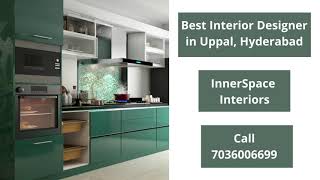 #bestinteriordesigner In #uppal #hyderabad  | InnerSpace Interiors | #homeinteriors Call- 7036006699