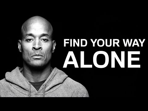 I WORK HARDER ALONE - 1 Hour of David Goggins