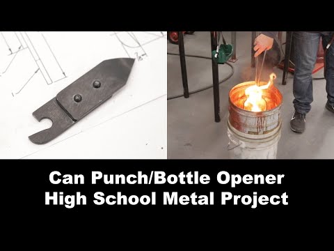 Can Punch/Bottle Opener - High School Metalwork Project