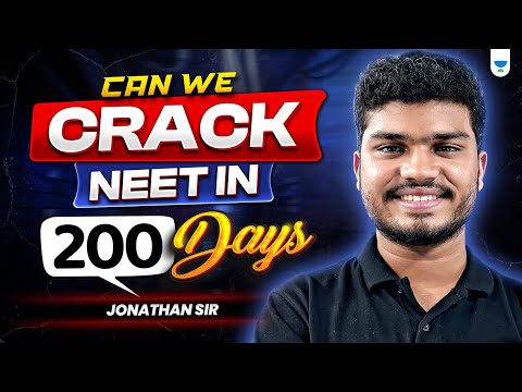 200 DAYS Left to NEET 2025! Your Last Chance to Crack the Exam | Jonathan Mathew