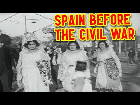 Spain Before the Civil War | Everyday Life