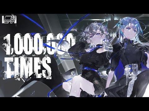 1,000,000 TIMES - MY FIRST STORY ( Cover ) / VESPERBELL YOMI × SUZUNA NAGIHARA