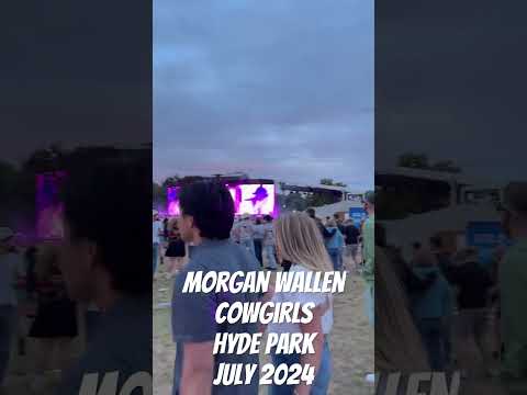 Morgan Wallen Live - Cowgirls - Hyde Park London July 2024 #morganwallen #morganwallenlive #cowgirls