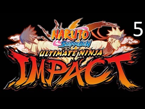 Naruto Shippuden Ultimate Ninja Impact Walkthrough Part 5