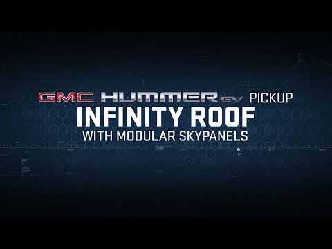 GMC HUMMER EV PICKUP | “Declassified: Infinity Roof with Modular Skypanels” | GMC