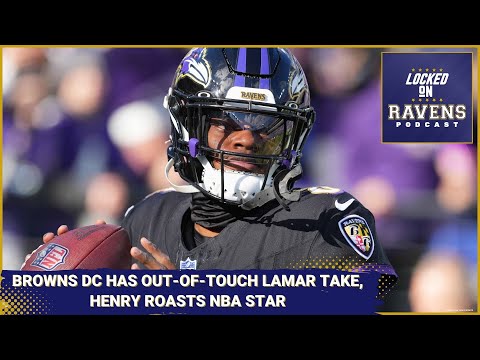 Browns DC has out-of-touch analysis of Lamar Jackson, Baltimore Ravens Derrick Henry roasts NBA star