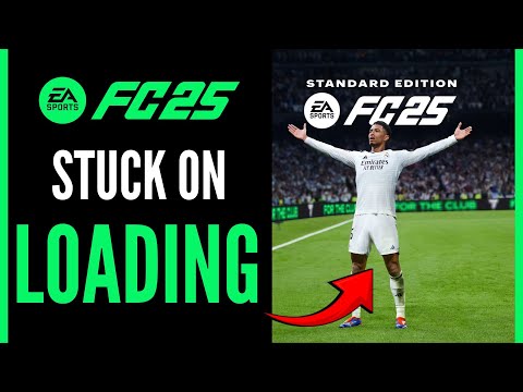 How To Fix EA FC 25 Stuck On Loading Screen - Full Guide (2024)