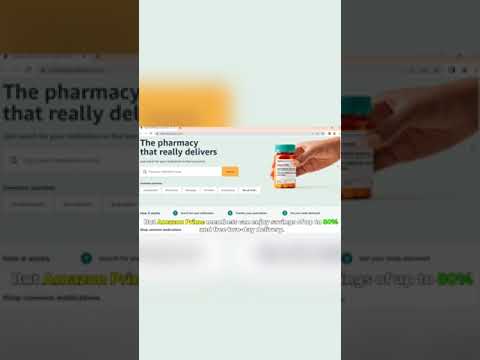 AMAZON PHARMACY BENEFITS - Full video in description