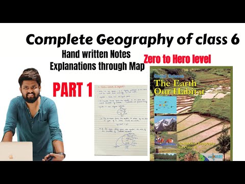 L - 01 | Part A | Complete Geography of class 6 | Comprehensive Notes