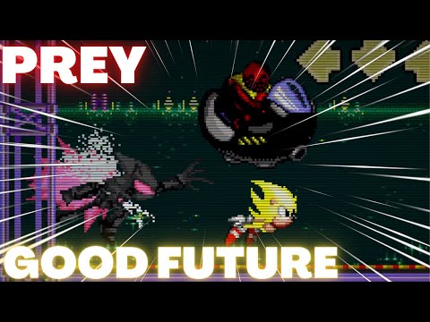 Prey (Good Future) - (Sonic.EXE 3.0 OFFICIAL)