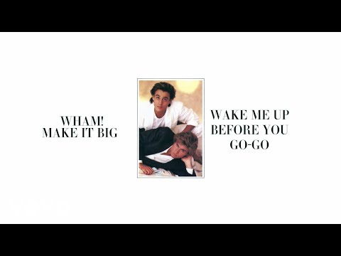 Wham! - Wake Me Up Before You Go-Go (Official Visualiser)