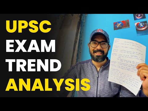 UPSC IAS Exam Trend Analysis | Civil Services Exam