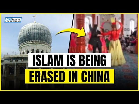 ISLAM IS BEING ERASED IN CHINA