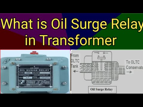 Oil Surge Relay| Transformer Protection| Types of Relay used in Transformer