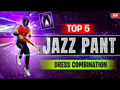 NEW TOP 5 DRESS COMBINATION WITH CLASSIC JAZZ PANT|| JAZZ PANT PRO DRESS UP LIKE MENA SERVER PLAYERS