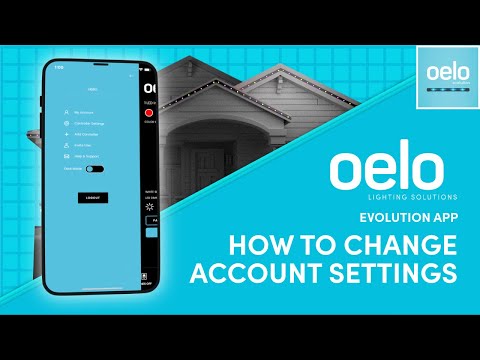 Oelo Evolution App: Account Settings