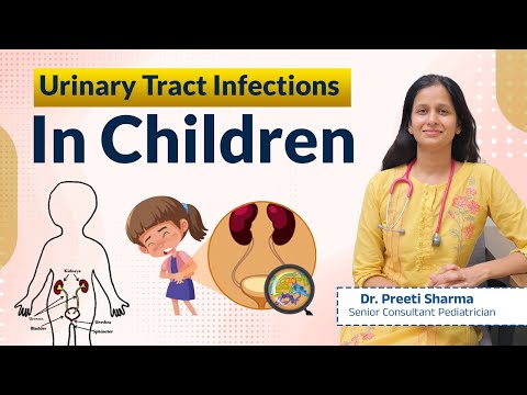 How to Treat Urinary Tract Infections in Children || Dr. Preeti Sharma || Ankura Hospital