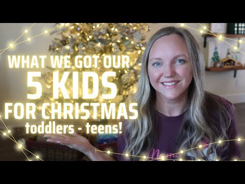 WHAT I GOT MY 5 KIDS FOR CHRISTMAS || TEENS TO TODDLERS, BOYS AND GIRLS!