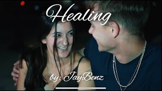 JayBenz - Healing [Official Video]