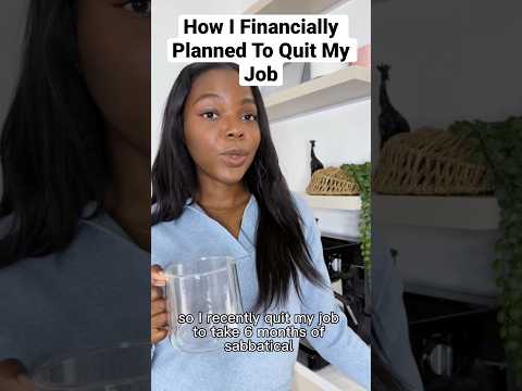 How I Planned Financially To Quit My Job #iquit #financialfreedom #personalfinance