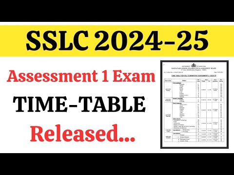 SSLC 2024-25 || Assessment Exam 1 Time Table Released!... #sslcexams #exam