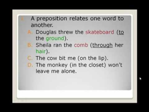 Prepositions and Prepositional Phrases