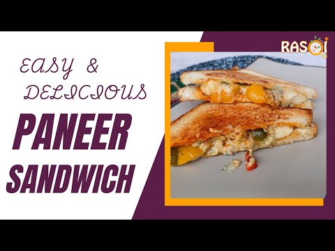 जब कुकिंग से थक गये हों तो बनाए हल्का फुल्का पनीर सैन्डविच नाश्ता Paneer Sandwich | Sandwich Recipe