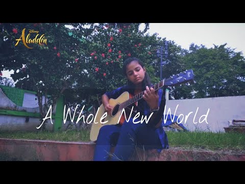 (DISNEY) A Whole New World (Aladdin) - Guitar cover (fingerstyle) (Shreya Ranjan)