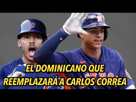 ESTE ES EL DOMINICANO QUE REEMPLAZARÁ A CARLOS CORREA EN LOS ASTROS, JEREMY PEÑA MLB  NOTICIAS